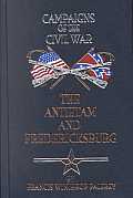 Antietam & Fredericksbur Campaigns Volume 5