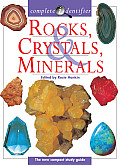 Rocks Crystals Minerals Complete Identifier
