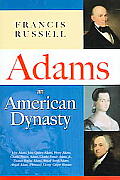 Adams An American Dynasty