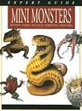 Mini Monsters Natures Tiniest & Most