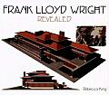Frank Lloyd Wright Revealed