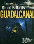 Robert Ballards Guadalcanal
