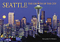 Seattle The Growth Of The City