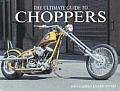 Ultimate Guide To Choppers