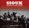 Sioux - Warriors of the Plains