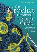Crochet Handbook & Stitch Guide Essential Cro