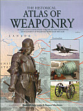 Historical Atlas of Weaponry