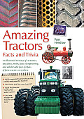 Amazing Tractor Facts & Trivia