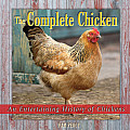 Complete Chicken An Entertaining History of Chickens