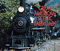 Great American Scenic Railroads Great American Scenic Railroads