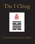 I Ching The Anicent Chinese Book of Changes