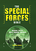Special Forces Bible Weapons Tactics Skills Training Equipment