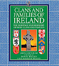 Clans & Families of Ireland The Heritage & Heraldry of Irish Clans & Families