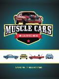 Muscle Cars An Illustrated Guide