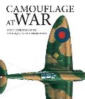 Camouflage at War An Illustrated Guide from 1914 to the Present Day