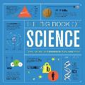 Big Book of Science Facts Figures & Theories to Blow Your Mind