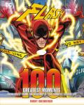 Flash: 100 Greatest Moments, 8: Highlights from the History of the Scarlet Speedster