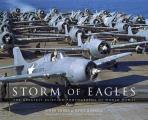 Storm of Eagles The Greatest Aviation Photographs of World War II