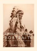 Edward S. Curtis Portraits: The Many Faces of the Native Americans
