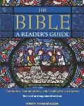 The Bible a Reader's Guide: Summaries, Commentaries, Color Coding for Key Themes