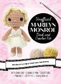 Unofficial Marilyn Monroe Book and Crochet Kit: Includes Everything to Crochet Your Own Marilyn Monroe