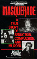 Masquerade A True Story Of Seduction Com