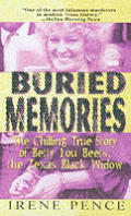 Buried Memories The Chilling True Story