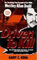 Driven To Kill