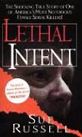 Lethal Intent Aileen Wuornos