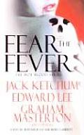 Fear The Fever Hot Blood Series