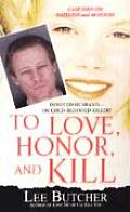 To Love Honor & Kill