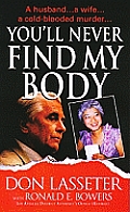 Youll Never Find My Body