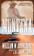 Montana: A Novel of the Frontier America