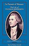 In Pursuit Of Reason Jefferson
