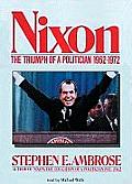 Nixon The Triumph of a Politician 1962 1972 Part 1