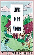 Jeeves In The Morning