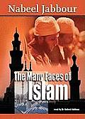 Many Faces Of Islam