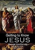 Getting to Know Jesus -Lib: 4 K