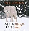 Jack London White Fang The Call of the Wild