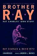 Brother Ray: Ray Charles' Own Story