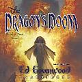 The Dragon's Doom: A Band of Four Novel