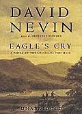 Eagle's Cry Lib/E: A Novel of the Louisiana Purchase