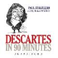 Descartes In 90 Minutes