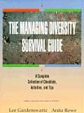 Managing Diversity Survival Guide A Complete Collection of Checklists Activities & Tips