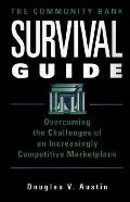 Community Bank Survival Guide Overcoming
