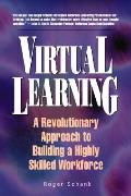 Virtual Learning A Revolutionary Approac