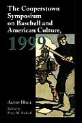 The Cooperstown Symposium on Baseball and American Culture