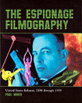 Espionage Filmography United States Releases 1898 Through 1999