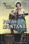 Patsy Montana: The Cowboy's Sweetheart