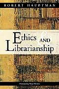Ethics and Librarianship